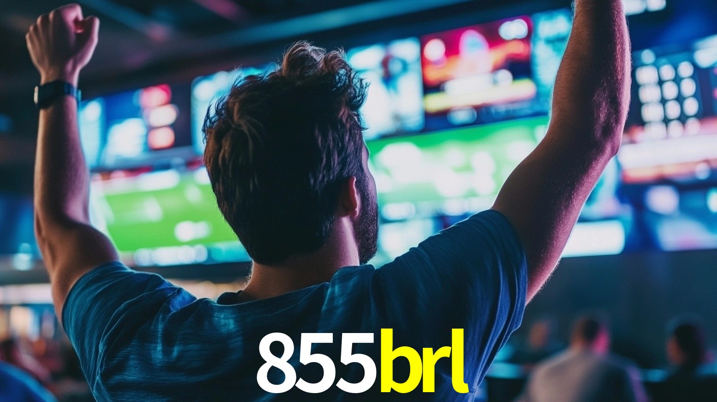 855brl: Seu Especialista em Apostas Esportivas Brasileiras